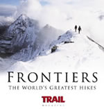 Frontiers: The World's Best Hikes