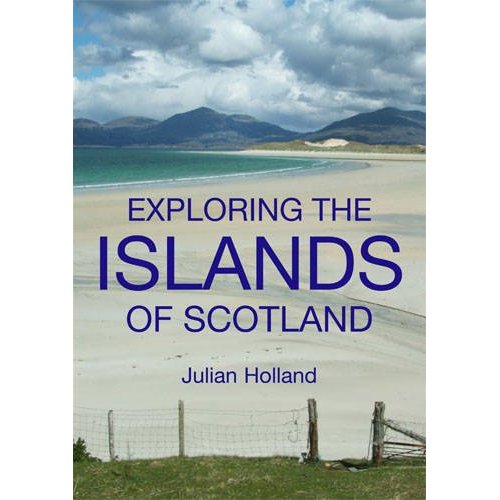 Exploring the Islands of Scotland